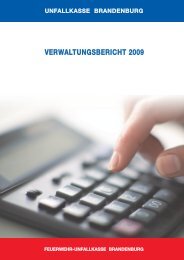 VERWALTUNGSBERICHT 2009 - Unfallkasse Brandenburg