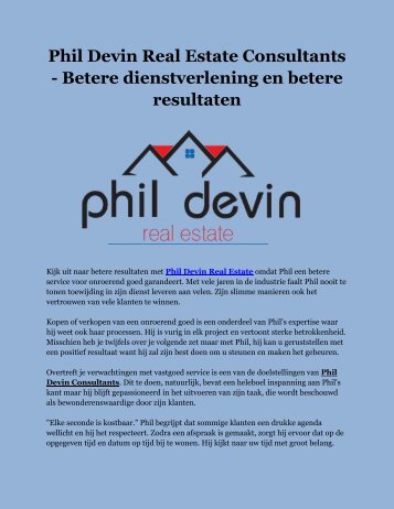 Phil Devin Real Estate Consultants - Betere dienstverlening en betere resultaten