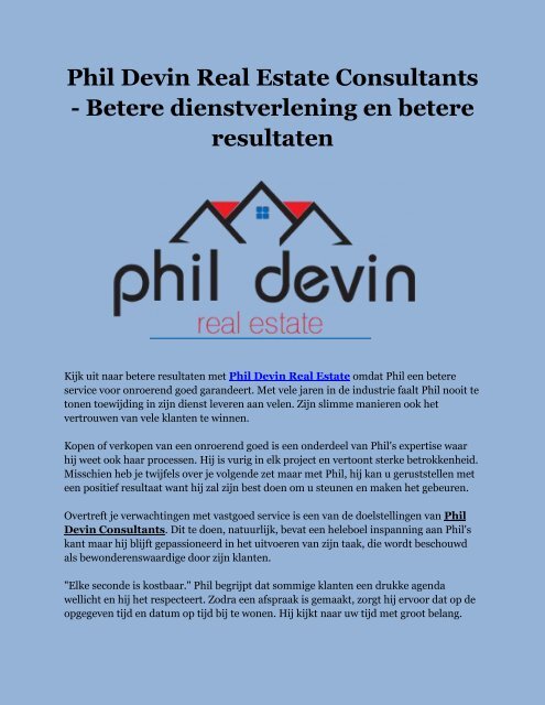 Phil Devin Real Estate Consultants - Betere dienstverlening en betere resultaten