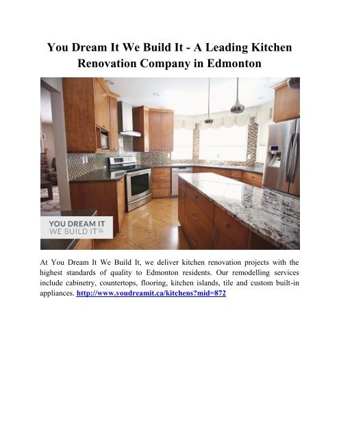 You Dream It We Build It A Leading Kitchen Renovation Company