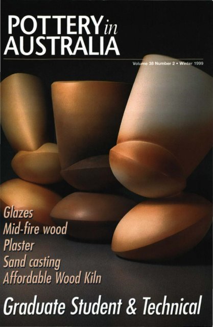 Pottery In Australia Vol 38 No 2 June 1999