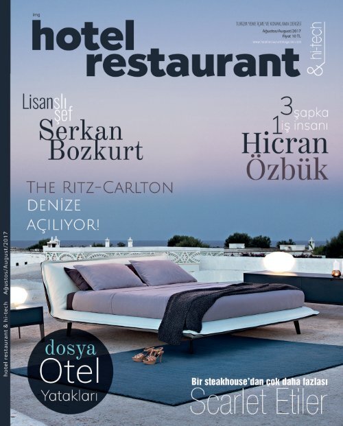 HOTEL RESTAURANT  MAGAZINE AĞUSTOS 2017 SAYISI