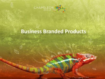 Business Branded Products - Chameleon Print Group