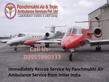 Imediatly Rescue Service by Air Ambulance Servcie from Bangalore to Mumbai