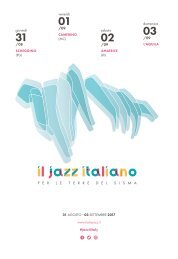Il Jazz Italiano per le Terre del Sisma - 31 agosto_3 settembre 2017