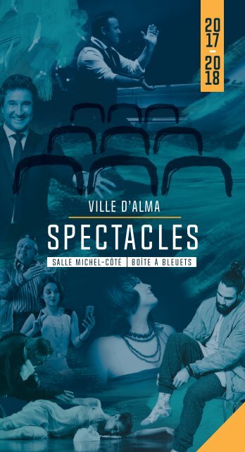 Brochure 2017-2018 Ville d'Alma SPECTACLES 