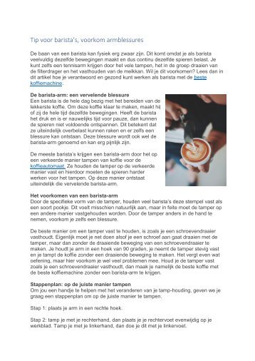 Tip voor barista’s, voorkom armblessures