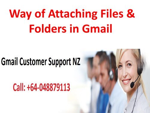 Way of Attaching Files and Folders in Gmail