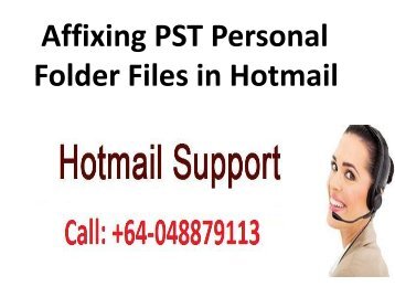 Affixing PST Personal Folder Files in Hotmail
