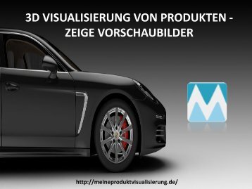 3D VISUALISIERUNG VON PRODUKTEN - ZEIGE VORSCHAUBILDER