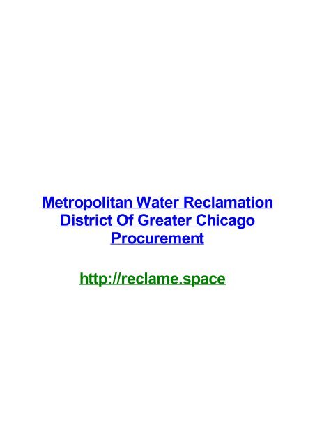 METROPOLITAN WATER RECLAMATION DISTRICT OF GREATER CHICAGO PROCUREMENT