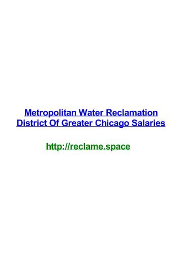 METROPOLITAN WATER RECLAMATION DISTRICT OF GREATER CHICAGO SALARIES