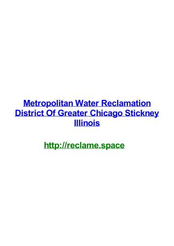 METROPOLITAN WATER RECLAMATION DISTRICT OF GREATER CHICAGO STICKNEY ILLINOIS