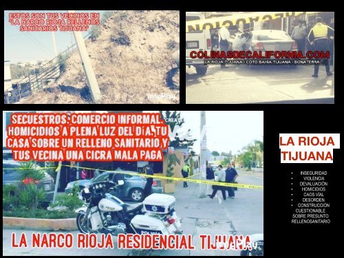 La Rioja Tijuana Residencial Venta de Casas y Departamentos en Narco Zona de Rellenos Sanitarios Pestilentes de Lujo