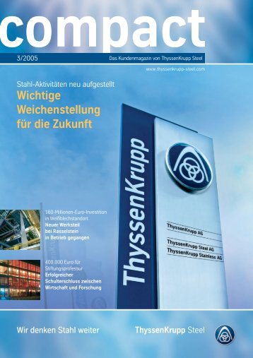 compact 3/2005 - ThyssenKrupp Steel Europe AG