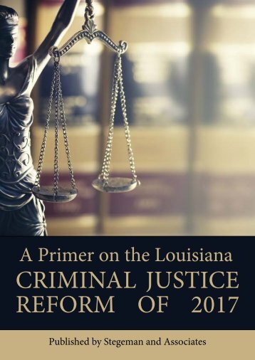 A Primer on the Louisiana Criminal Justice Reform of 2017