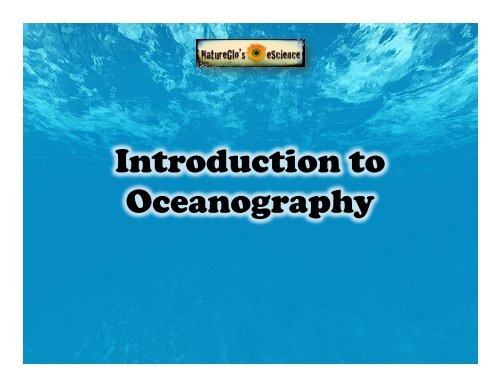 NeS Marine Bio I - Lesson #2 Oceanography Intro Slidesshow Rvsd72217