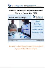 Global Centrifugal Compressor Market Size and Forecast to 2021