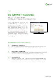 WOTAN IT Eskalation -  Erkannt rasch und meldet