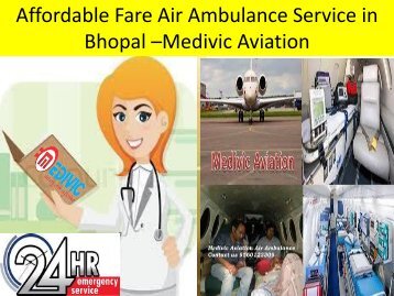 Affordable Fare Air Ambulance Service in Bhopal –Medivic