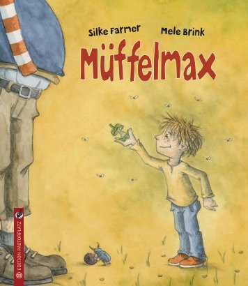Silke Farmer/Mele Brink: Müffelmax