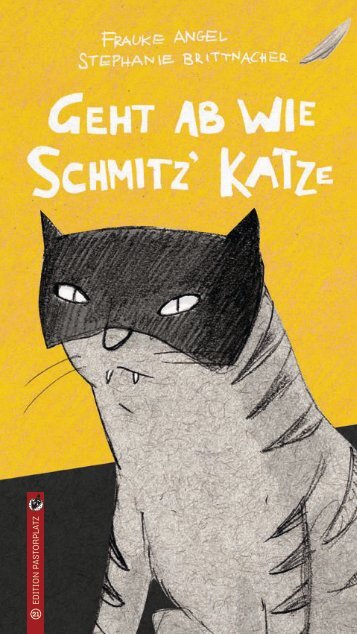 Frauke Angel/Stephanie Brittnacher: Geht ab wie Schmitz‘ Katze