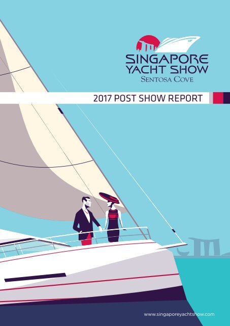 SINGAPORE YACHT SHOW 2017 POST SHOW REPORT