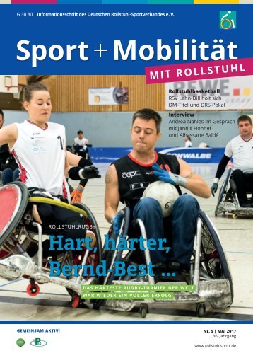 Sport + Mobilität mit Rollstuhl 05/2017