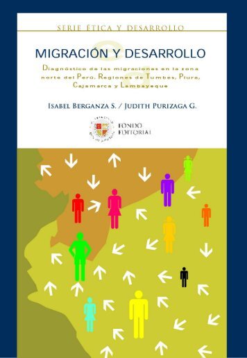 Migracion y Desarrollo - Diagnostico de las migraciones en la zona norte del Perú