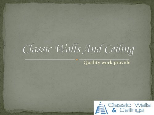 Classic Walls And Ceiling