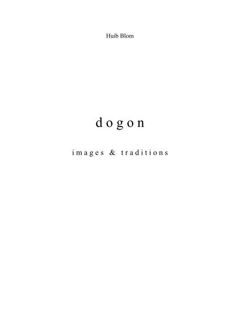 Dogon - Images and Traditions