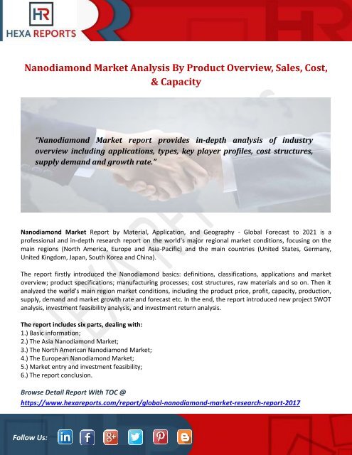Nanodiamond Market Analysis By Product Overview, Sales, Cost, &amp; Capacity
