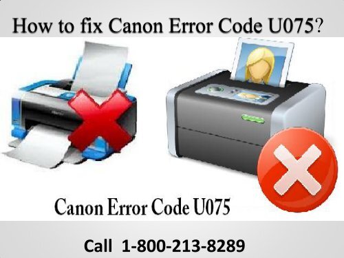 How to fix Canon Error Code U075