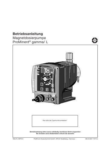 Betriebsanleitung Magnetdosierpumpe ProMinent® gamma/ L