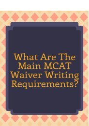 What are the Main MCAT Waiver Writing Requirements?