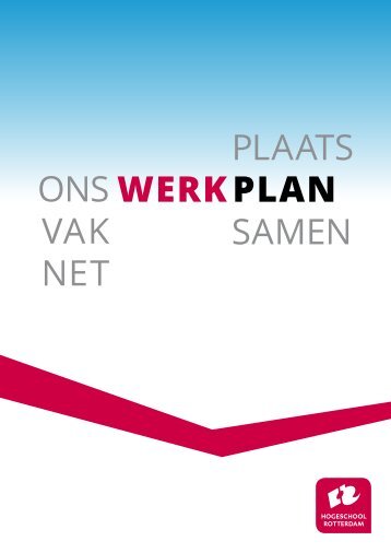 Ons WERKplan - Hogeschool Rotterdam