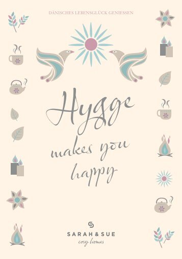 SARAH & SUE Hygge makes you happy