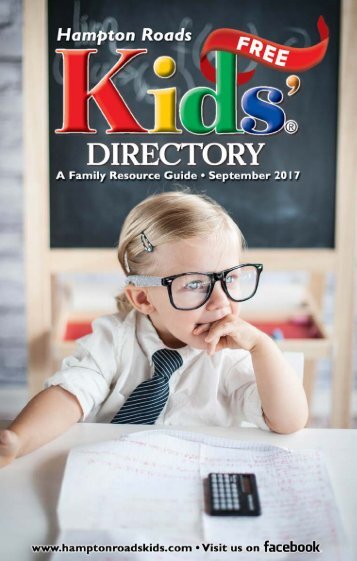 Hampton Roads Kids' Directory September 2017 Issue