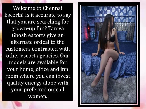Independent Chennai escorts Services For all Escorts Lover