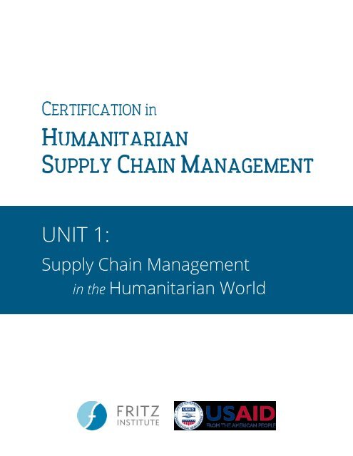 CHSCM 3.0 - Unit 1 - SCM in the Humanitarian World