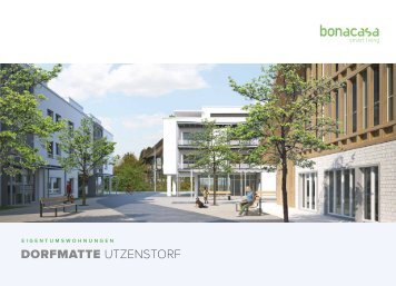 Dokumentation Eigentumswohnungen Dorfmatte in Utzenstorf