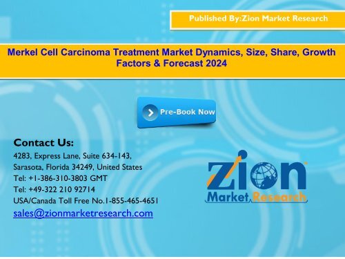 Global Merkel Cell Carcinoma Treatment Market, 2016–2024