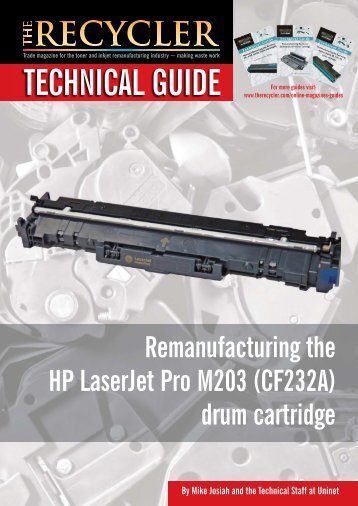Remanufacturing the HP LaserJet Pro M203 (CF232A) drum cartridge