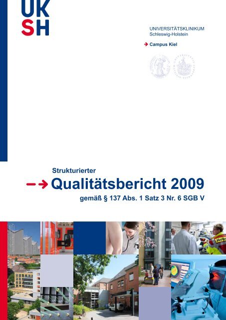 Qualitätsbericht 2009 - UKSH Universitätsklinikum Schleswig-Holstein