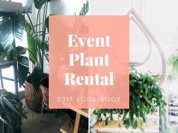 Plant Rental Look Book 2017