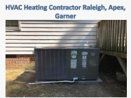 HVAC Heating Contractor Raleigh, Apex, Garner