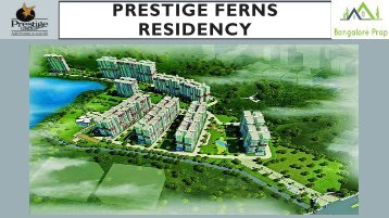 Prestige Ferns Residency Luxury Apartment Bangalore