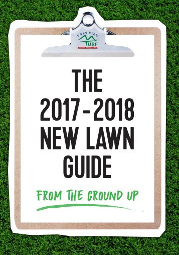Twin View Turf 2017-2018 New Lawn Guide