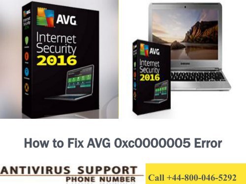 Fix AVG 0xc0000005 Error? Call +44-800-046-5292