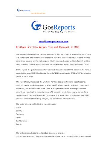 Gosreports Assertion： Urethane Acrylate Market Size and Forecast to 2021